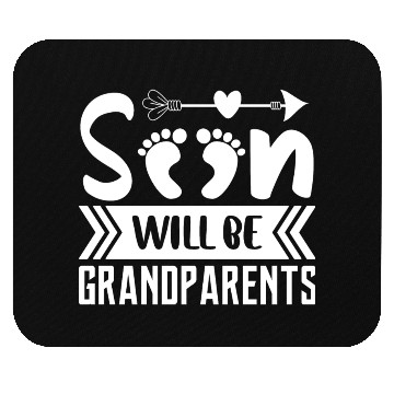 Discover We Will Soon Become Grandparents, Be Grandparents Mouse Pads