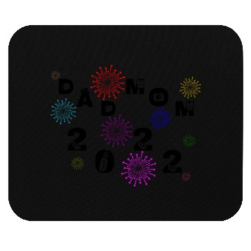 Discover Dad and mom 2022 party funny birthday fireworks Mouse Pads