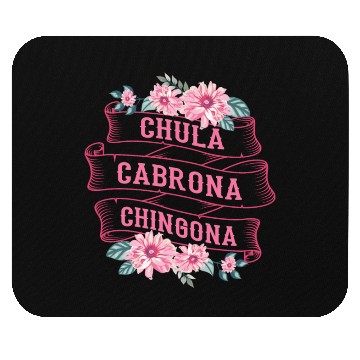 Discover Chula Cabrona Chingona Bad Girl Latina Mexico Mouse Pads