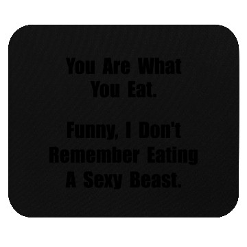Discover Sexy Beast Mouse Pads