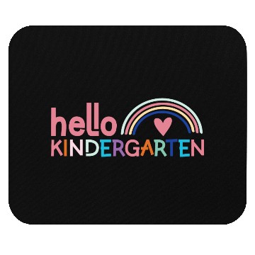 Discover Hello Kindergarten Mouse Pads