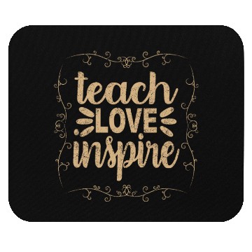 Discover Teach Love Inspire Mouse Pads, Teacher Appreciation Mouse Pads