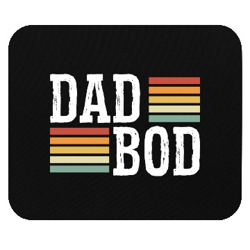 Discover Dad Bod - Funny Chubby Father Prank Surprise Mouse Pads