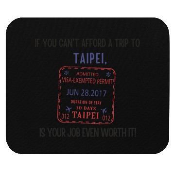 Discover Trip to Taipei Mouse Pads