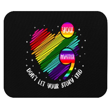 Discover You Matter Don't Let Your Story End Mouse Pads