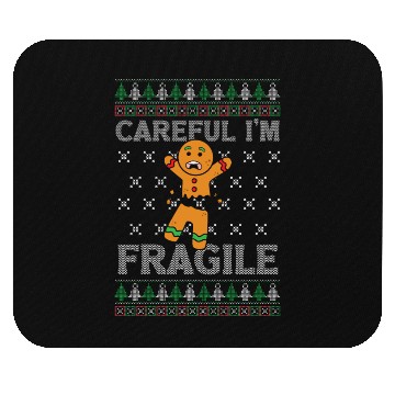 Discover Christmas Careful I'm Fragile Funny Gingerbread Mouse Pads