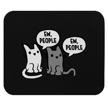 Discover pet cats ew people Mouse Pads