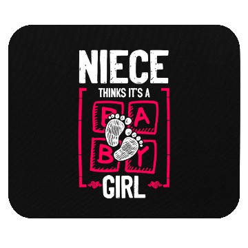 Discover Niece Thinks It's a Girl Gender Reveal Funny Baby Mouse Pads