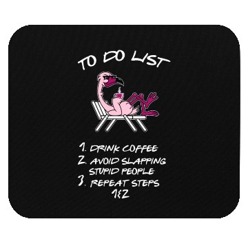 Discover Drink Coffee And Avoid Slapping Stupid People Mouse Pads