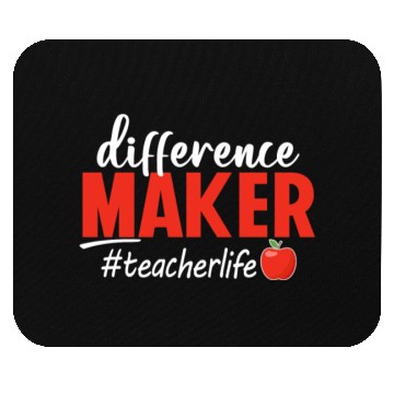 Discover Difference Maker Teacher Life Funny Mouse Pads