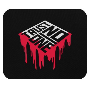 Discover trust no one quote Mouse Pads