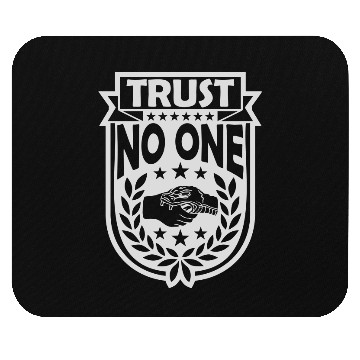 Discover trust no one quote Mouse Pads