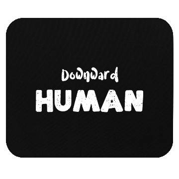 Discover Downward Human - Workout Mouse Pads