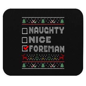 Discover Naughty Nice Foreman, Matching Christmas Group Mouse Pads
