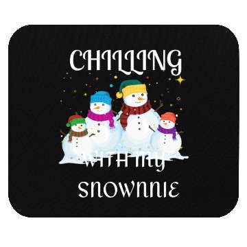 Discover chilling with my snownie,winter Mouse Pads