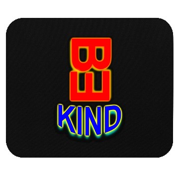 Discover Be Kind Mouse Pads Cute Graphic Blessed
