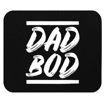 Discover Dad Bod - Funny Chubby Father Prank Surprise Mouse Pads