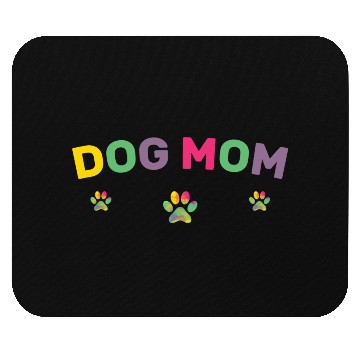 Discover Dog Mom gift Mouse Pads