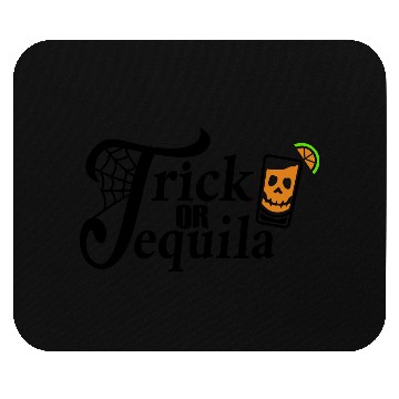 Discover Trick Or Tequila SVG Cut File Mouse Pads