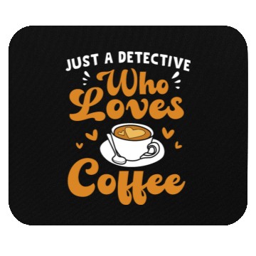 Discover True Crime And Coffee Funny Detective Mouse Pads