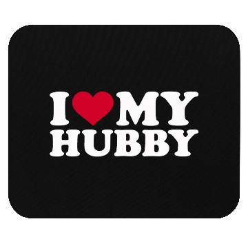 Discover I love my hubby Mouse Pads