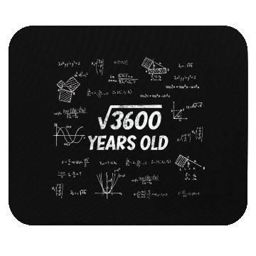 Discover Square Root Of 3600 - 60th Birthday Math Nerd Mouse Pads