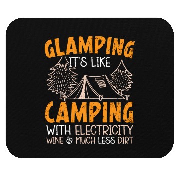 Discover Glamping It's Like Camping With Electricity Camper Mouse Pads