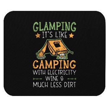Discover Glamping It's Like Camping With Electricity Camper Mouse Pads