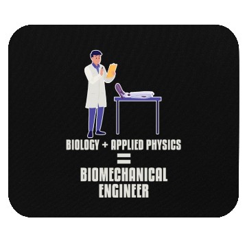 Discover Physics Physicist Biomechanical Engineer Mouse Pads