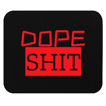 Discover dope shit Mouse Pads