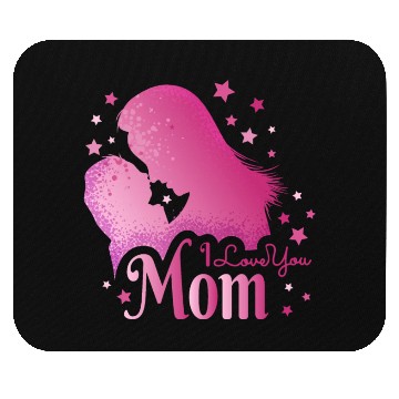 Discover I Love you MOM ! Mouse Pads