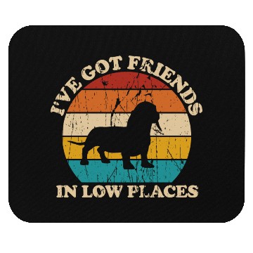Discover I ve Got Friends In Low Places Dachshund Mouse Pads
