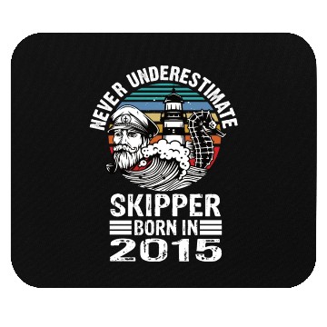 Discover Never Underestimate Skipper Born In 2015 Mouse Pads