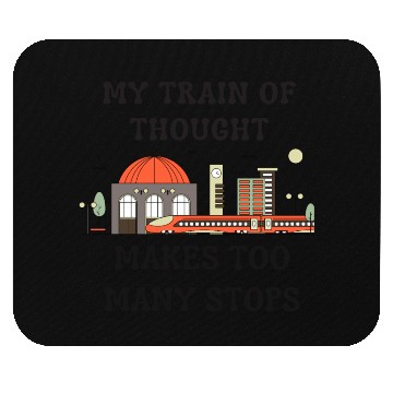 Discover My Train of Thought Mouse Pads