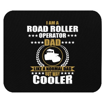 Discover Road Roller Operator Dad Mouse Pads