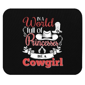 Discover Funnier Be A Cowgirl Saying Design Mouse Pads