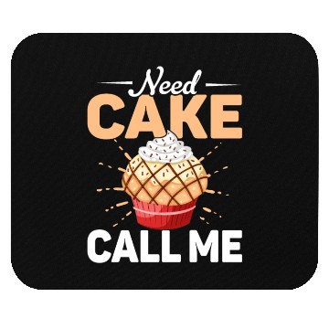 Discover Need Cake Call Me Cookie Pastry Baking Cake Mouse Pads