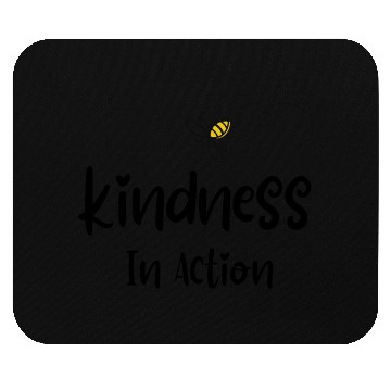 Discover Kindness in action Mouse Pads