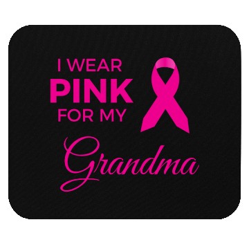 Discover I WEAR PINK FOR MY GRANDMA Mouse Pads