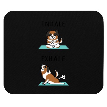 Discover Yoga Inhale Exhale Saint Bernard Mouse Pads