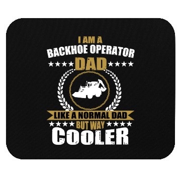 Discover Funny Backhoe Operator Dad Apparel For Men Mouse Pads