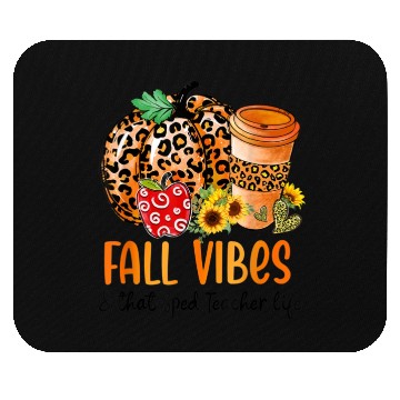 Discover Fall Vibes And That Sped Teacher Life Thanksgiving Mouse Pads