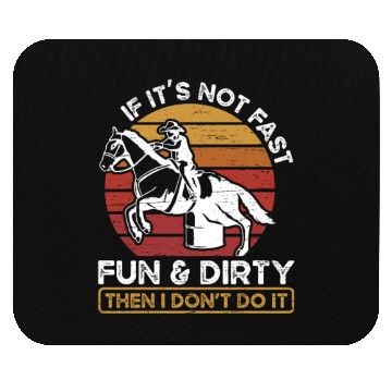 Discover Fun And Dirty Barrel Racing Equestrian Horse Mouse Pads