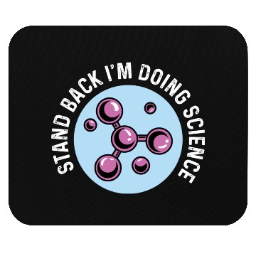 Discover I'm Doing Science Biology Student Gift Mouse Pads