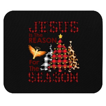 Discover JESUS IS THE REASON FOR THE SEASON Mouse Pads
