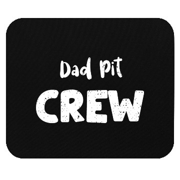 Discover Dad Pit Crew - Birthday Mouse Pads