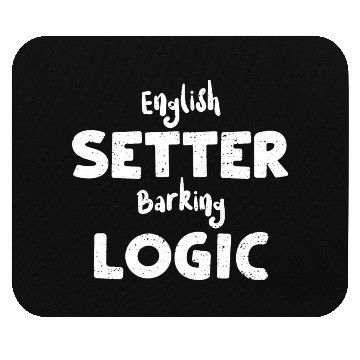 Discover English Setter Barking Logic Mouse Pads