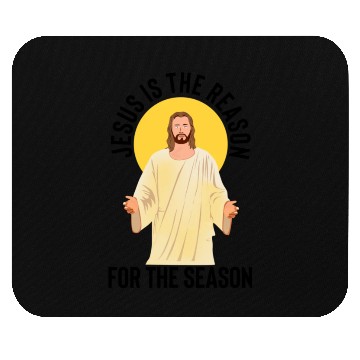 Discover Jesus is the reason for the season Mouse Pads