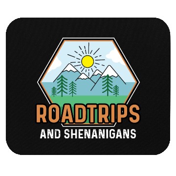 Discover Road Trip Shenanigans Nature Lover And Explorer Gi Mouse Pads