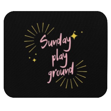 Discover Sunday play ground Mouse Pads